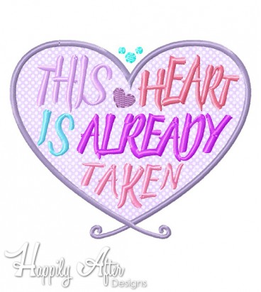 Heart Taken Applique Embroidery Design 