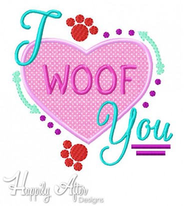 I Woof You Applique Embroidery Design 